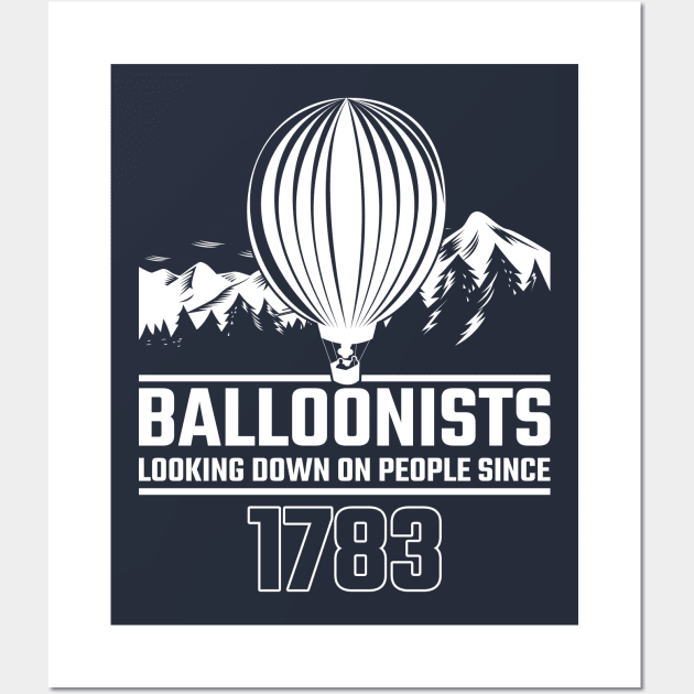 Balloonist Looking Down On People Since Balloon Pilot Gift Wall Art by stearman